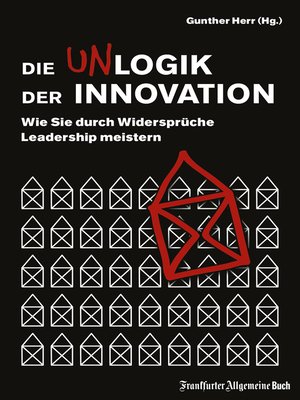 cover image of Die Unlogik der Innovation